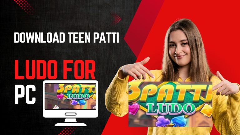 Teen Patti Ludo for PC 